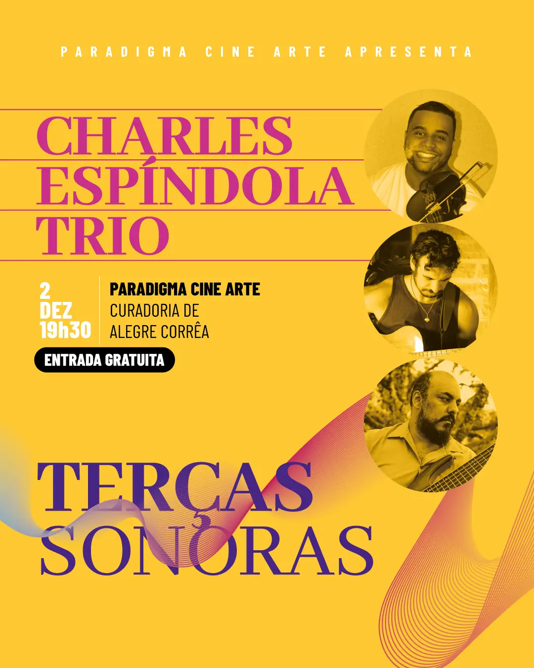 Terças Sonoras encerra a temporada 2025 com o concerto de Charles Espíndola Trio
