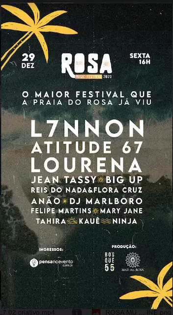 Rosa Music Festival estreia com shows de L7nnon, Atitude 67, Lourena e DJ Marlboro