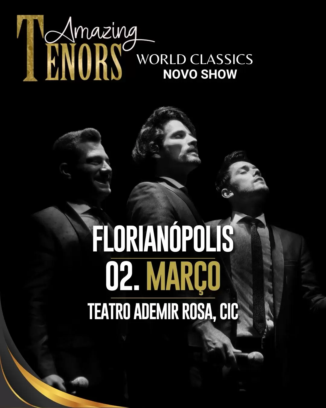 Florianópolis recebe o novo espetáculo Amazing Tenors ‘World Classics