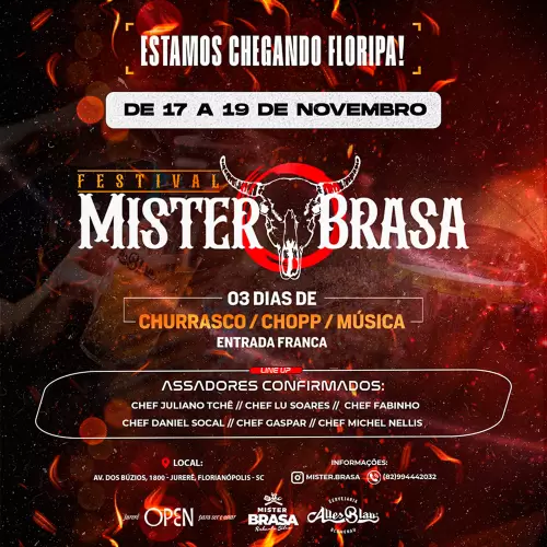 Festival Mister Brasa acontece neste final de semana, no Jurerê OPEN