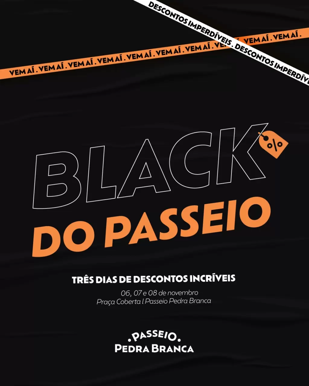 Black do Passeio: três dias de descontos e experiências no Passeio Pedra Branca