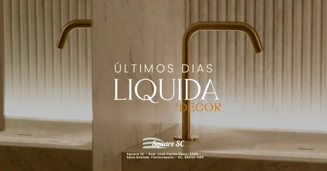 Liquida Decor movimenta setor de arquitetura e design com descontos de até 50% em Florianópolis