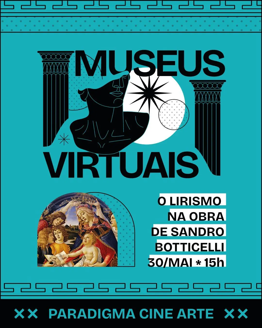 Projeto Museus Virtuais destaca o lirismo de Sandro Botticelli na sexta sessão da temporada