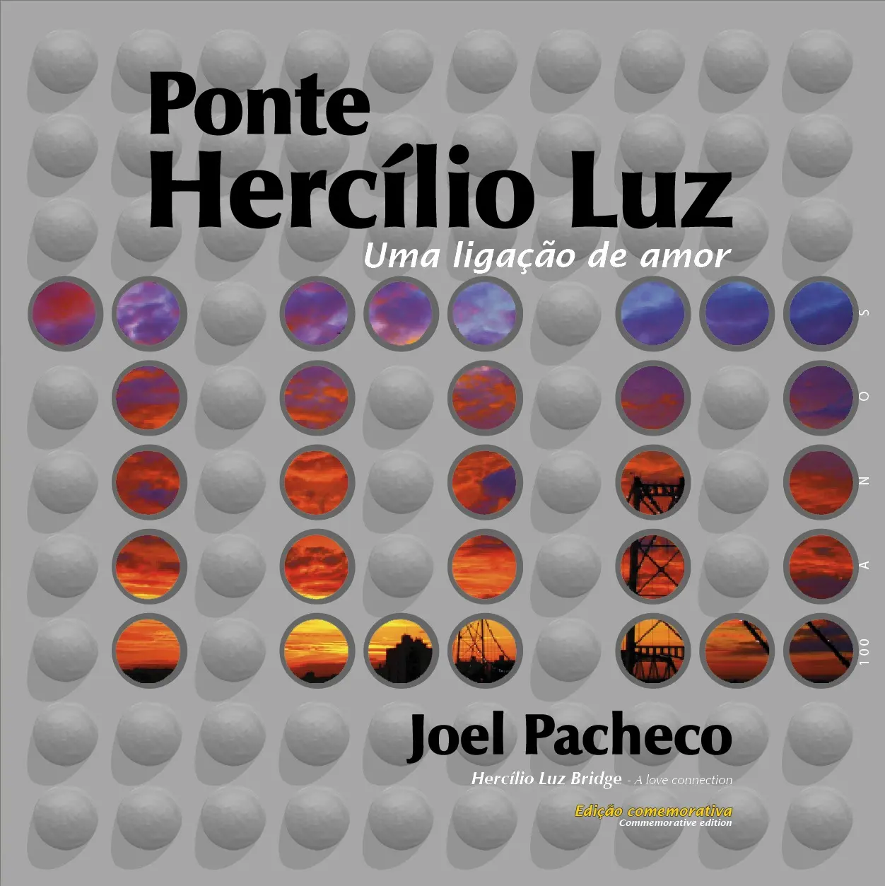 JOEL PACHECO LANÇA NOVA EDIÇÃO DE LIVRO SOBRE A PONTE HERCÍLIO LUZ