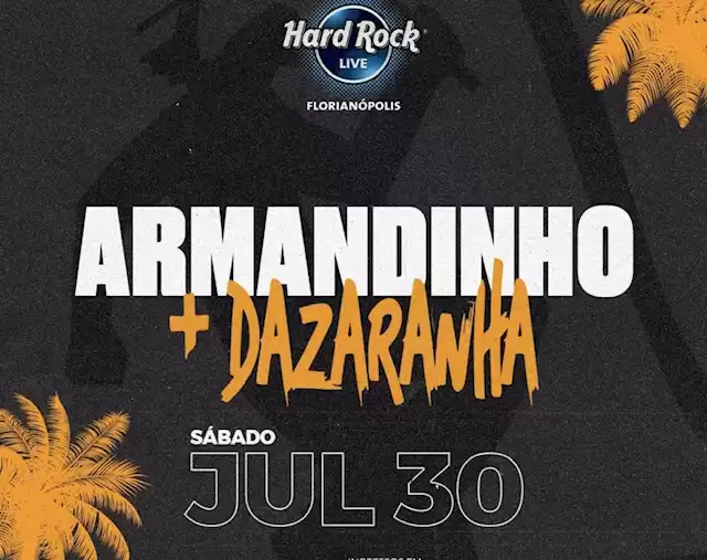 Armandinho e Dazaranha fazem shows no Hard Rock Live Florianópolis neste sábado