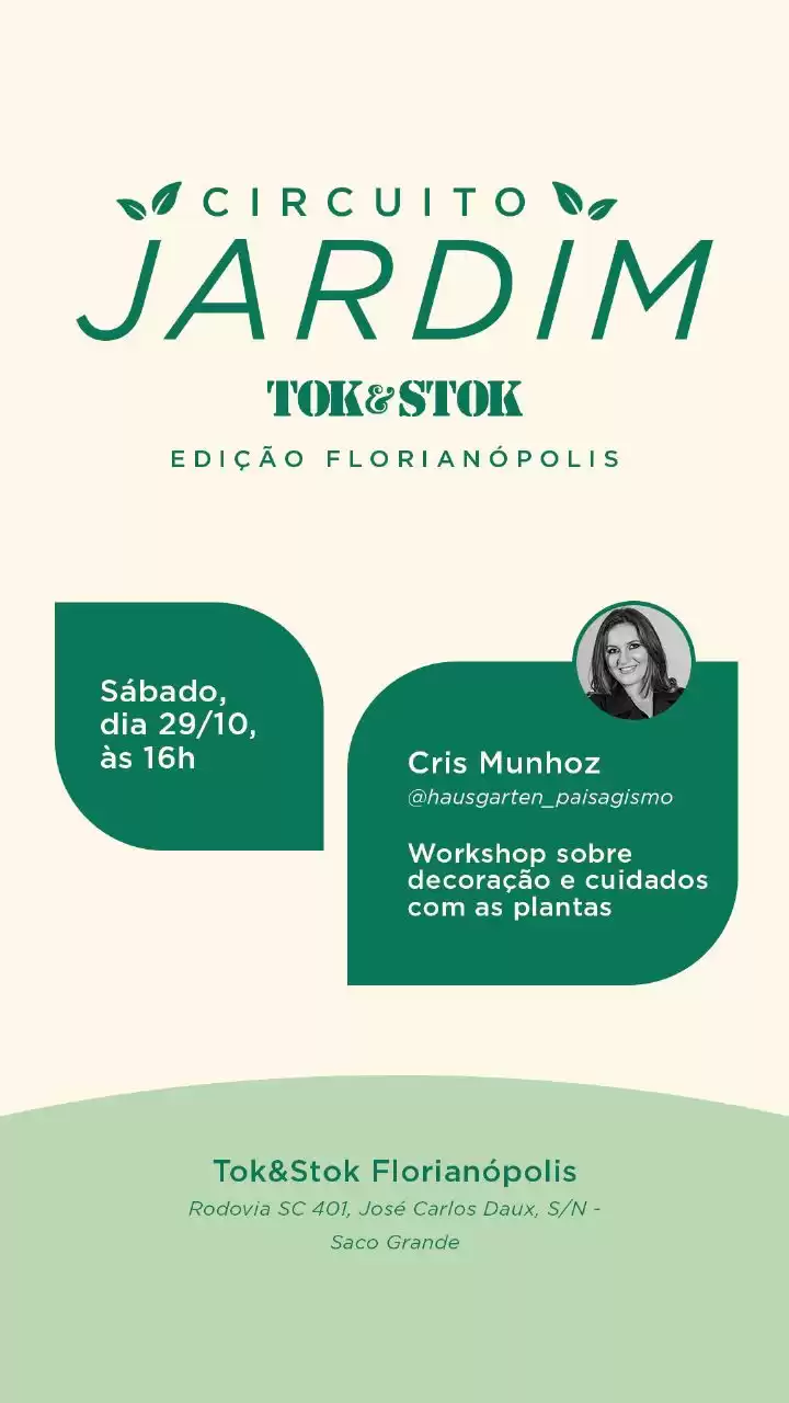 Cris Munhoz apresenta workshop sobre plantas na Tok&Stok Florianópolis neste sábado