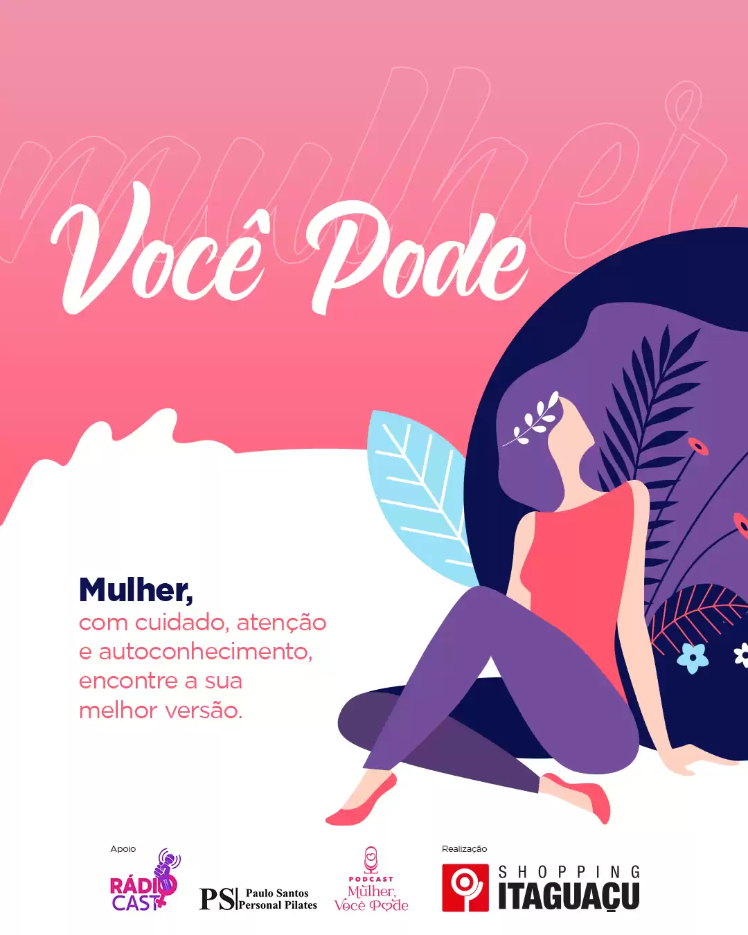 Cuidados com a saúde da mulher é tema de podcast, palestras e oficinas no Shopping Itaguaçu 