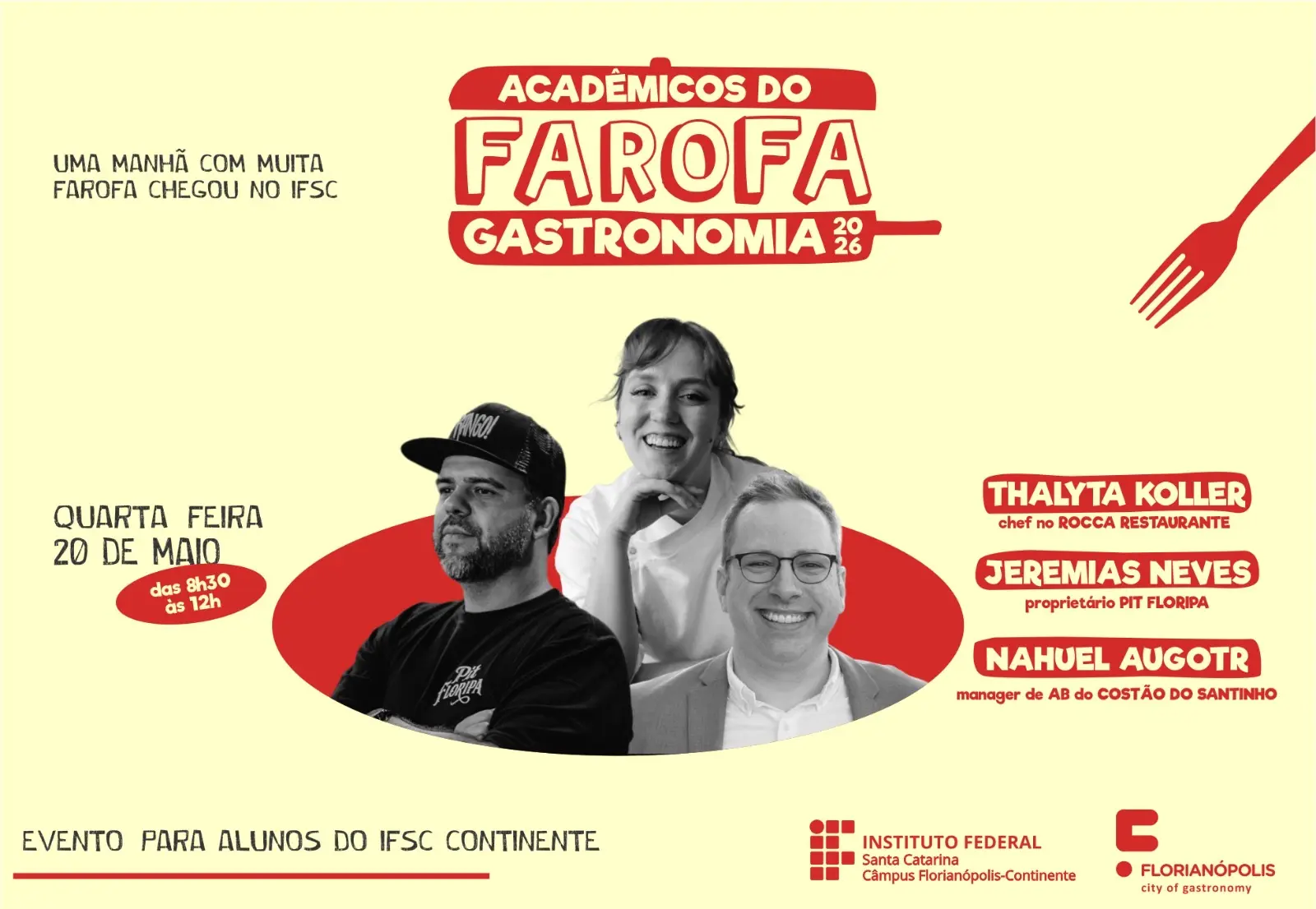 Iniciativa inédita do Fórum Farofa Gastronomia acontece no IFSC Florianópolis-Continente e reúne palestras, networking e tendências do setor de food service