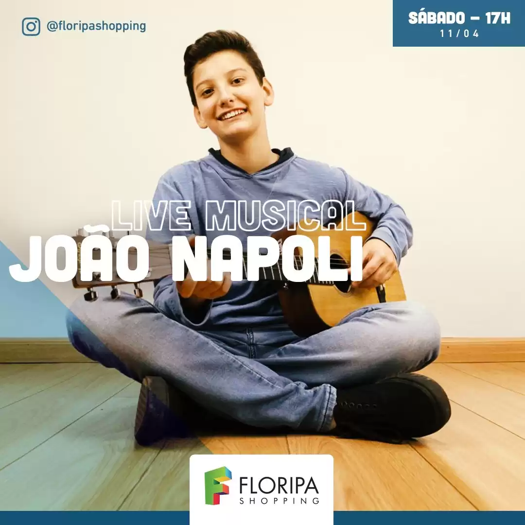 Ex-The Voice Kids, João Napoli, será a próxima atração na Live do Floripa Shopping