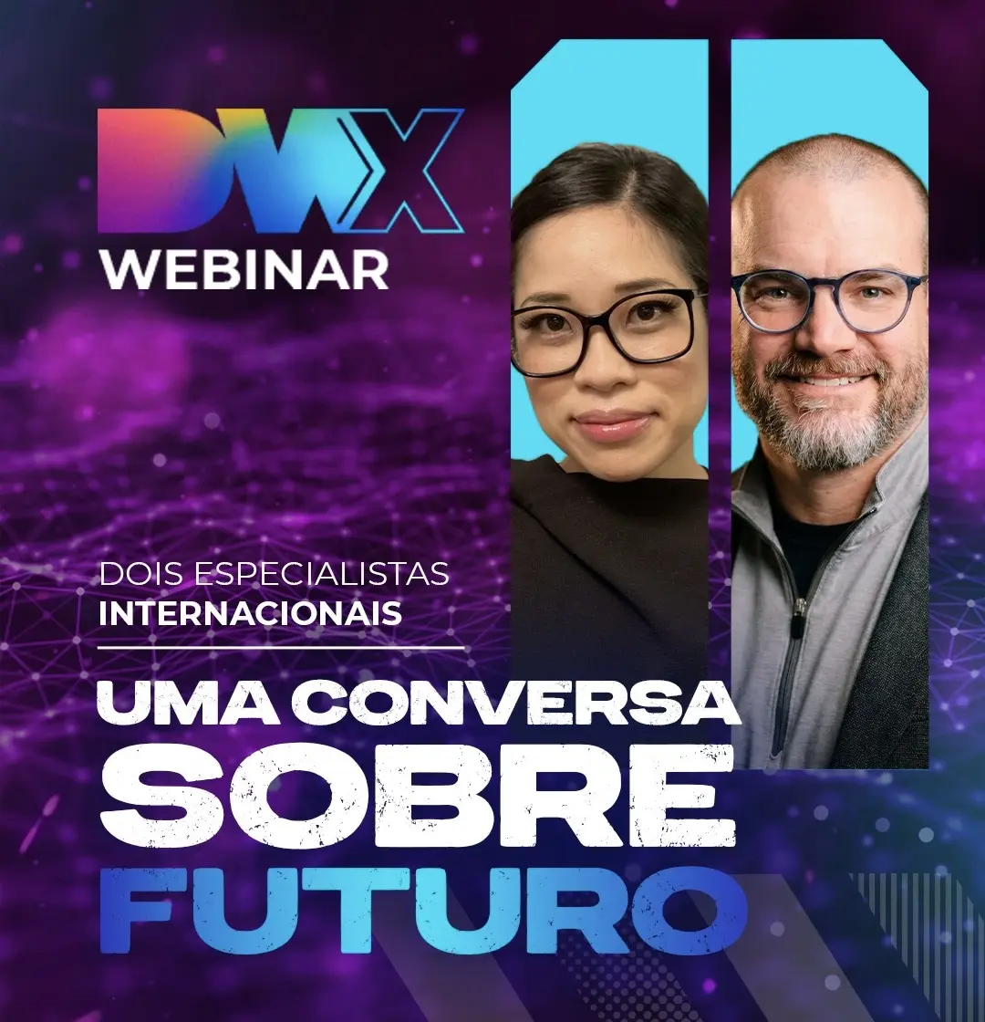 DWX reúne especialistas internacionais em webinar no dia 30 de outubro