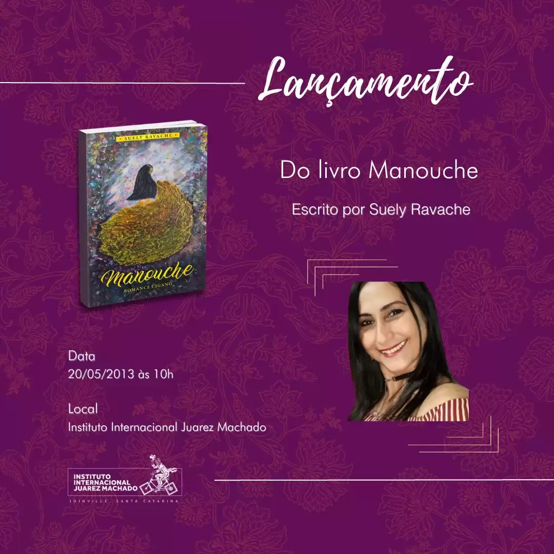    Lançamento do livro “Manouche”, de Suely Ravache   