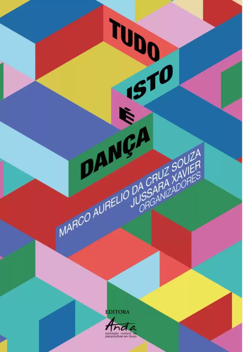 Livro compila a história, o fazer e o pensar a dança no Brasil