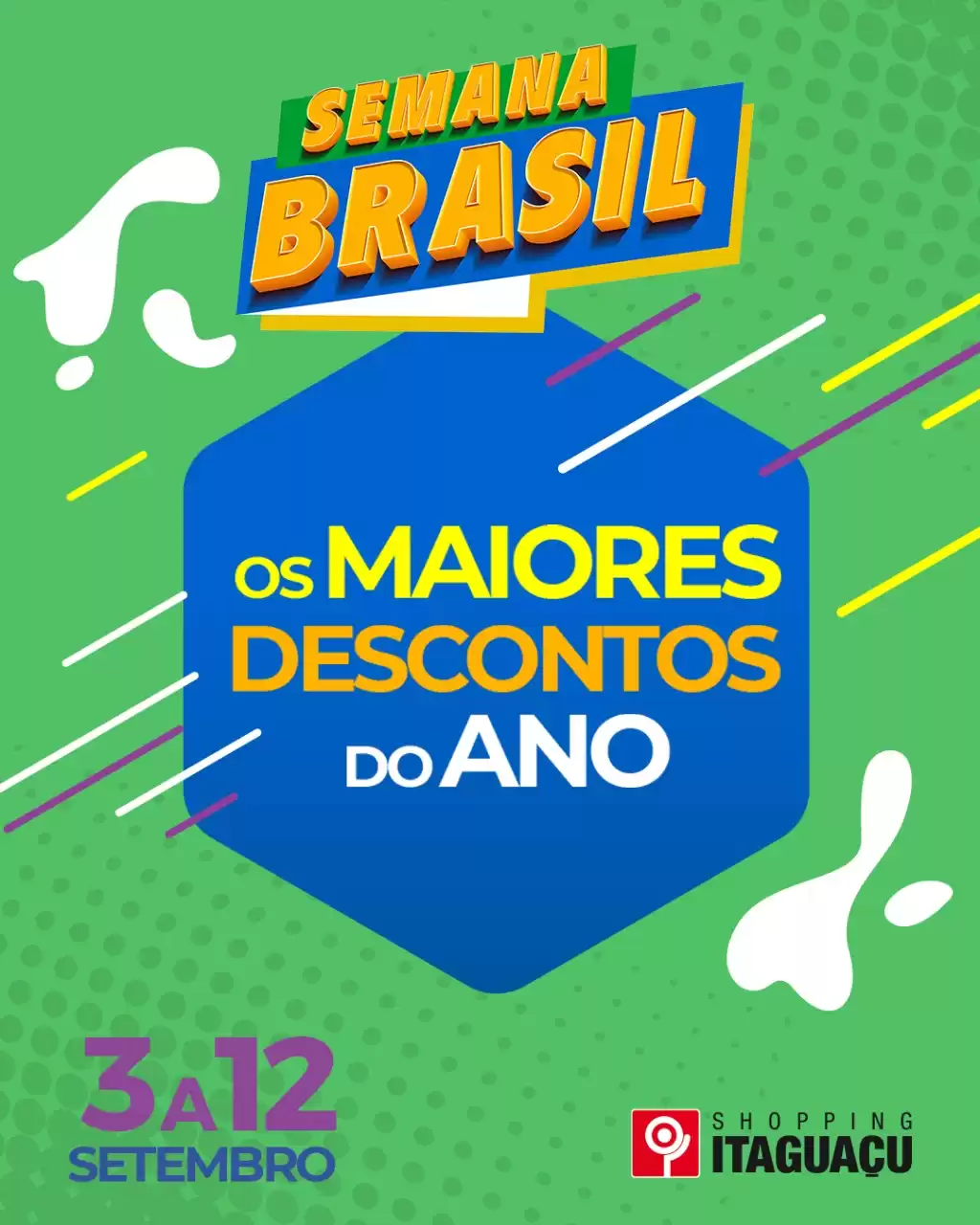 Shopping Itaguaçu prepara promoções para a Semana do Brasil