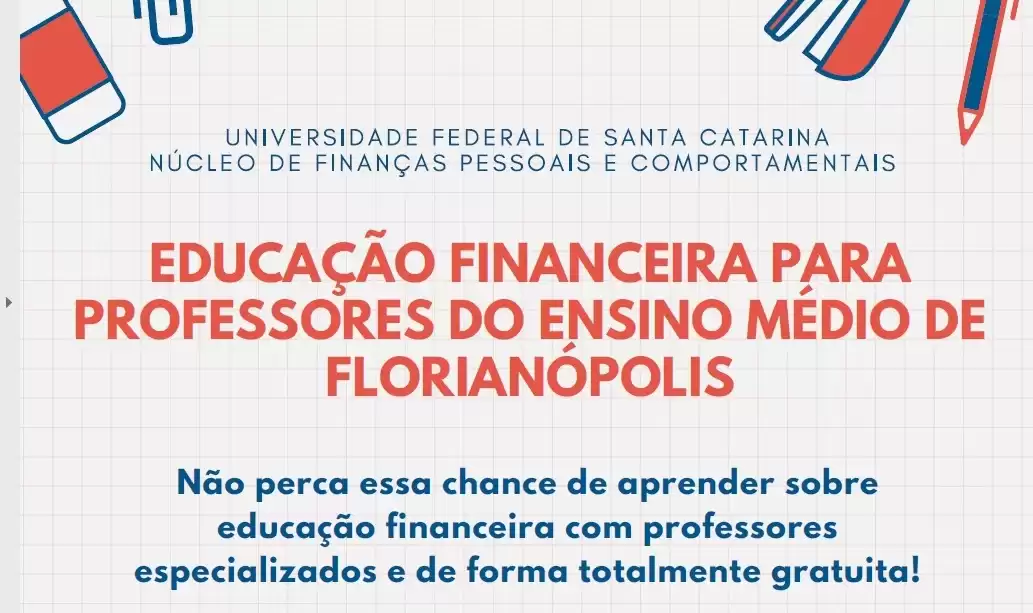 UFSC oferece curso de educação financeira para professores do ensino médio